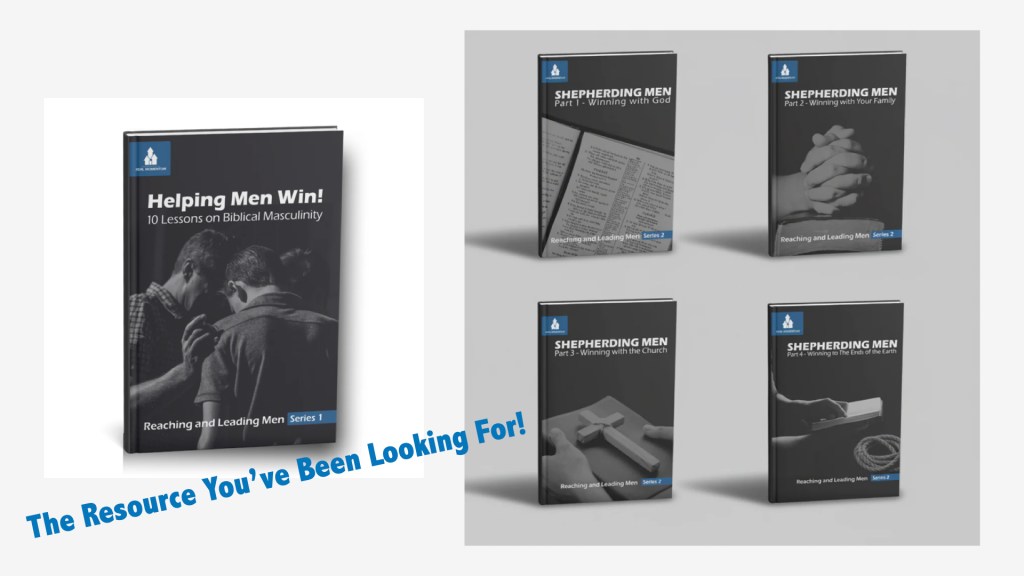 Helping Men Win: A Pastor’s Call to Strengthen Men’s Ministry in the Local&nbsp;Church